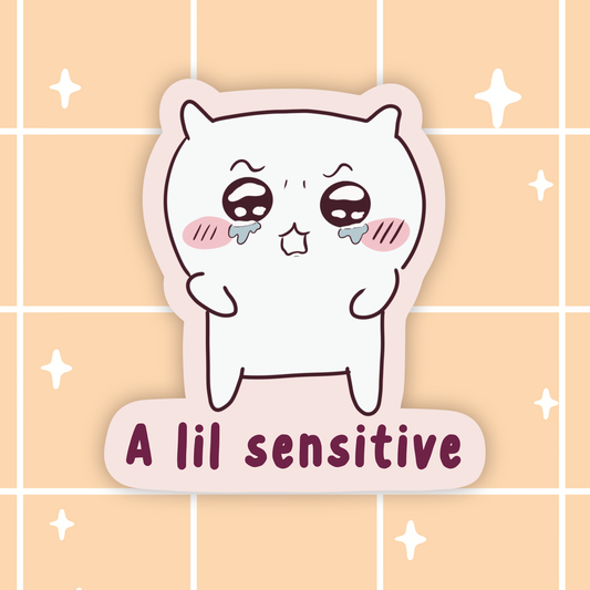 I'm Sensitive Sticker