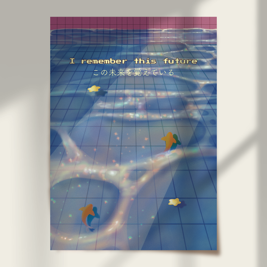 I Remember this Future Print
